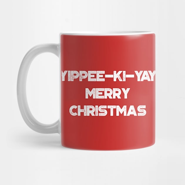 Yippee-Ki-Yay Merry Christmas Funny Vintage Retro (White) by truffela